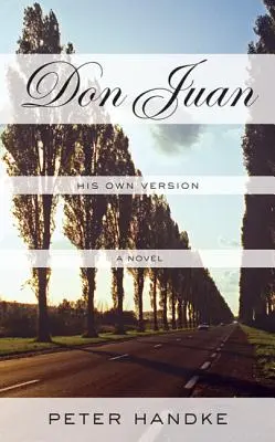 Don Juan: Seine eigene Version - Don Juan: His Own Version