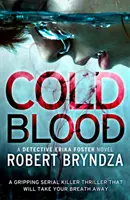 Cold Blood - Ein fesselnder Serienmörder-Thriller, der Ihnen den Atem raubt - Cold Blood - A gripping serial killer thriller that will take your breath away