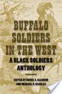 Büffelsoldaten im Westen - Buffalo Soldiers in the West