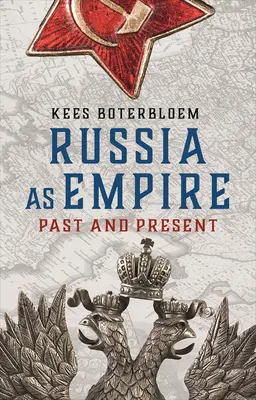 Russland als Imperium: Vergangenheit und Gegenwart - Russia as Empire: Past and Present