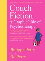 Couch Fiction - Eine grafische Erzählung über Psychotherapie - Couch Fiction - A Graphic Tale of Psychotherapy