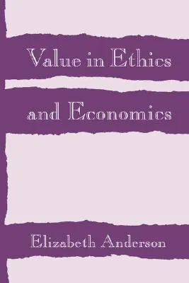 Werte in Ethik und Wirtschaft - Value in Ethics and Economics