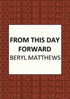 Von diesem Tag an - From This Day Forward