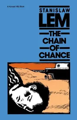 Die Kette des Zufalls - The Chain of Chance