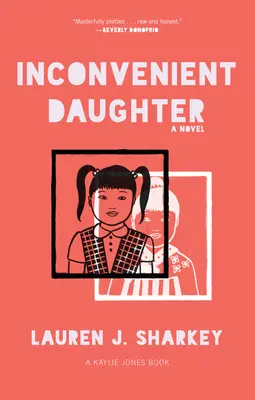 Unbequeme Tochter - Inconvenient Daughter