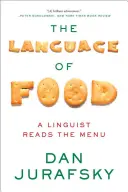 Die Sprache des Essens: Ein Linguist liest die Speisekarte - The Language of Food: A Linguist Reads the Menu