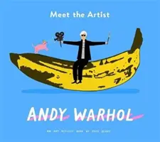 Treffen Sie den Künstler: Andy Warhol - Meet the Artist: Andy Warhol