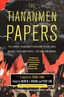 Die Tiananmen-Papiere - The Tiananmen Papers