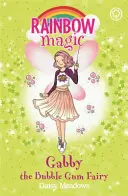 Regenbogenmagie: Gabby, die Kaugummifee - Die Kandislandfeen Buch 2 - Rainbow Magic: Gabby the Bubble Gum Fairy - The Candy Land Fairies Book 2