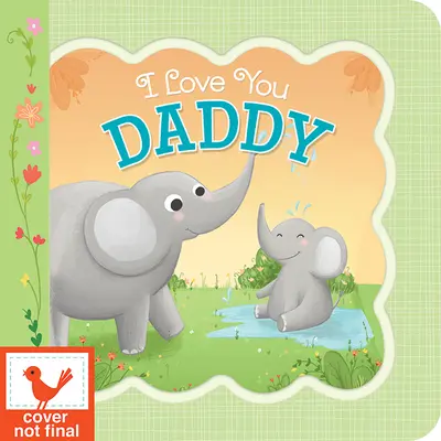 Ich liebe dich, Daddy - I Love You, Daddy