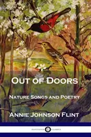 Draußen vor der Tür: Naturlieder und Poesie - Out of Doors: Nature Songs and Poetry