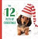 Die 12 Haustiere von Weihnachten - The 12 Pets of Christmas