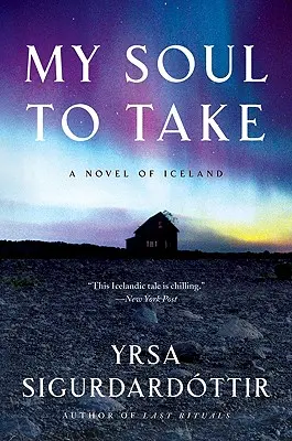 Meine Seele zum Mitnehmen: Ein Island-Roman - My Soul to Take: A Novel of Iceland