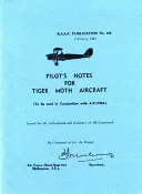 Pilot's Notes for Tiger Moth Aircraft