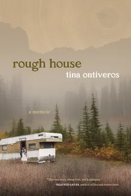 Raues Haus: Memoiren - Rough House: A Memoir