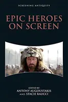 Epische Helden auf der Leinwand - Epic Heroes on Screen