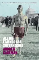 Alle meine Freunde sind Superhelden - All My Friends are Superheroes