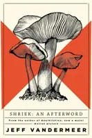 Shriek - Ein Nachwort - Shriek - An Afterword