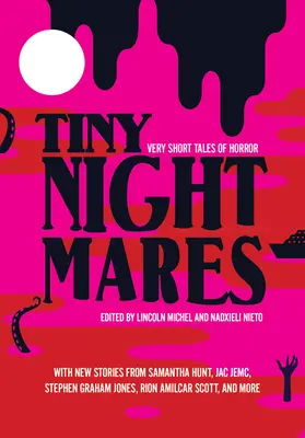Winzige Albträume: Sehr kurze Geschichten des Grauens - Tiny Nightmares: Very Short Stories of Horror