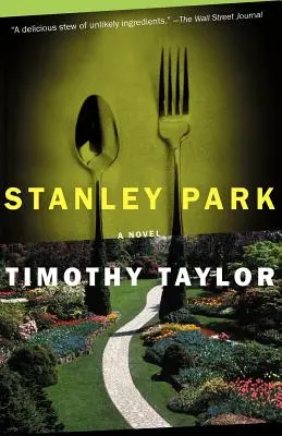 Stanley Park: Ein Memoir - Stanley Park: A Memoir