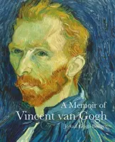 Memoiren von Vincent Van Gogh - Memoir of Vincent Van Gogh