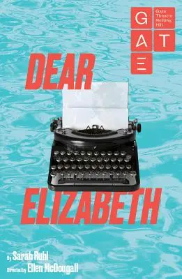 Liebe Elisabeth - Dear Elizabeth