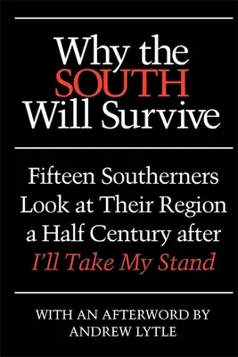 Warum der Süden überleben wird - Why the South Will Survive