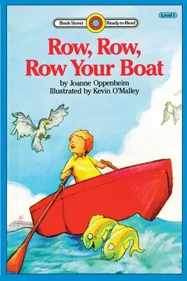 Row, Row, Row Your Boat: Stufe 1 - Row, Row, Row Your Boat: Level 1