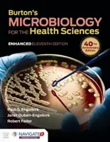 Burton's Mikrobiologie für die Gesundheitswissenschaften, Verbesserte Ausgabe - Burton's Microbiology for the Health Sciences, Enhanced Edition