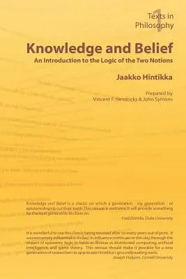 Wissen und Glaube - Eine Einführung in die Logik der beiden Begriffe - Knowledge and Belief - An Introduction to the Logic of the Two Notions