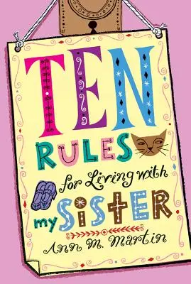 Zehn Regeln für das Zusammenleben mit meiner Schwester - Ten Rules for Living with My Sister