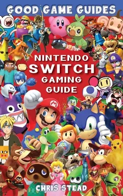 Nintendo Switch Spielanleitung - Nintendo Switch Gaming Guide