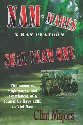 Nam-Mares: Röntgen-Zug - Seal Team One - Nam-Mares: X-Ray Platoon - Seal Team One