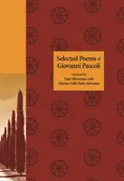 Ausgewählte Gedichte von Giovanni Pascoli - Selected Poems of Giovanni Pascoli