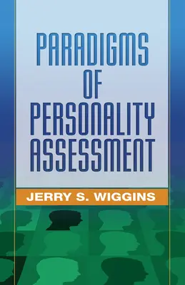 Paradigmen der Persönlichkeitsbeurteilung - Paradigms of Personality Assessment