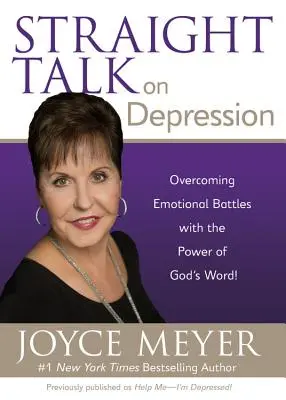 Klartext über Depressionen: Überwindung emotionaler Kämpfe mit der Kraft von Gottes Wort! - Straight Talk on Depression: Overcoming Emotional Battles with the Power of God's Word!