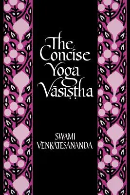 Kurzer Yoga Vasistha - Concise Yoga Vasistha