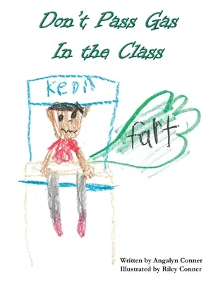 Kein Gas in der Klasse geben - Don't Pass Gas in the Class