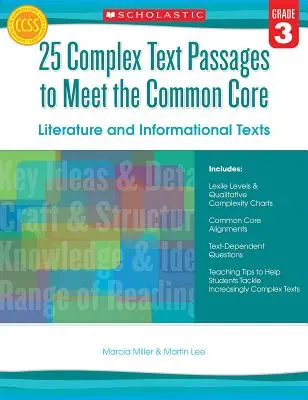 25 Komplexe Textpassagen für den Common Core: Literatur und Informationstexte, Klasse 3 - 25 Complex Text Passages to Meet the Common Core: Literature and Informational Texts, Grade 3