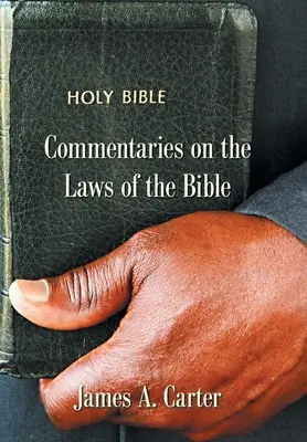 Kommentare zu den Gesetzen der Bibel - Commentaries on the Laws of the Bible