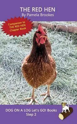 The Red Hen: (Step 2) Sound Out Books (systematisch dekodierbar) Hilft Lesern in der Entwicklungsphase, einschließlich solchen mit Legasthenie, beim Lesenlernen - The Red Hen: (Step 2) Sound Out Books (systematic decodable) Help Developing Readers, including Those with Dyslexia, Learn to Read