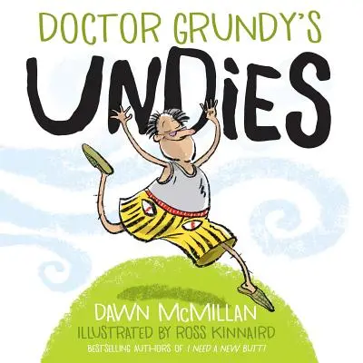 Doktor Grundys Unterhosen - Doctor Grundy's Undies