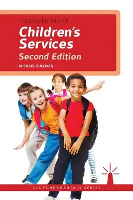 Grundlagen der Kinderfürsorge - Fundamentals of Children's Services