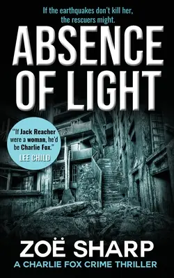 Die Abwesenheit des Lichts: Charlie Fox Crime Mystery Thriller Serie - Absence of Light: Charlie Fox Crime Mystery Thriller Series