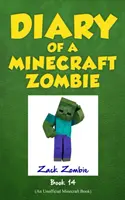 Tagebuch eines Minecraft-Zombies, Buch 14: Wolkig mit Aussicht auf Apokalypse - Diary of a Minecraft Zombie, Book 14: Cloudy with a Chance of Apocalypse