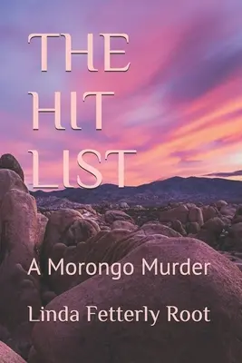 Die Hitliste: Ein Morongo-Mord - The Hit List: A Morongo Murder