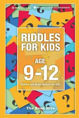 Rätsel für Kinder von 9-12 Jahren: Rätsel und Knobelaufgaben für Kinder - Riddles for Kids Age 9-12: Riddles and Brain Teasers for Kids