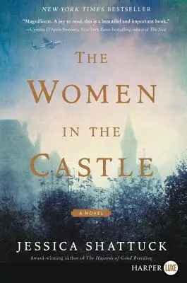 Die Frauen im Schloss - The Women in the Castle