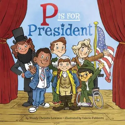 P steht für Präsident - P Is for President