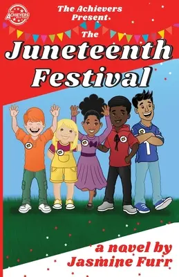 Das Juneteenth-Festival - The Juneteenth Festival